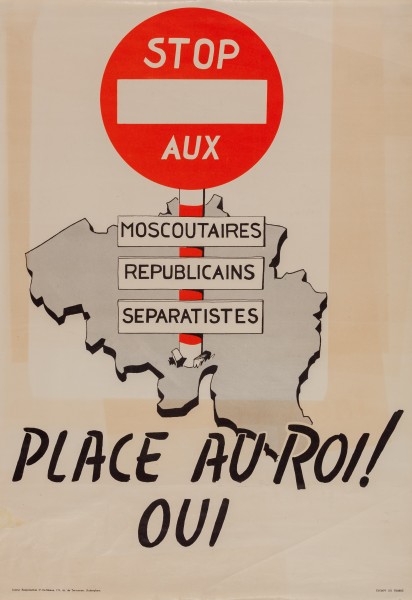 Affiche des partisans du retour du roi en Belgique durant la Question Royale de 1950