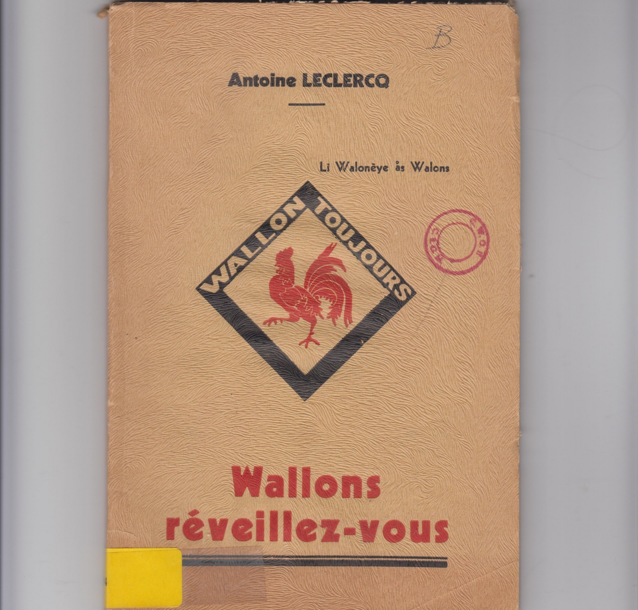 Un ouvrage du Mouvement wallon